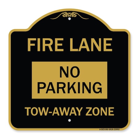 Fire Lane Sign No Parking Tow-Away Zone, Black & Gold Aluminum Architectural Sign